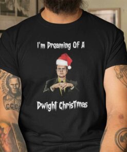 Im Dreaming Of A Dwight Christmas Shirt Dwight Schrute