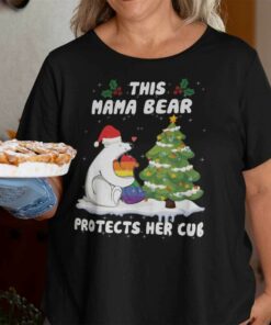 Mama Bear Christmas Shirt This Mama Bear Protects Her Cub
