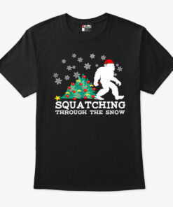 Squatching Through The Snow Bigfoot Shirt Merry Christmas