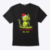 The Grinch You’re A Meow One Mr Cat Christmas T Shirt