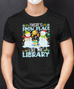 There’s Snow Place Like The Library Christmas Shirt
